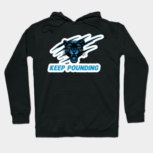 Keep Pounding Hoodie